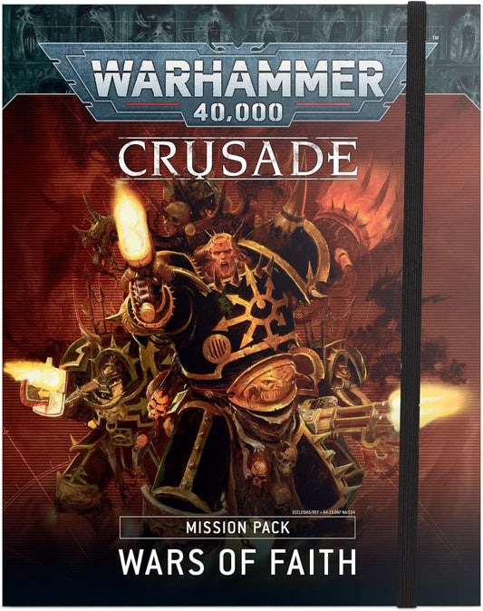 Warhammer 40,000: Crusade - Wars of Faith Mission Pack