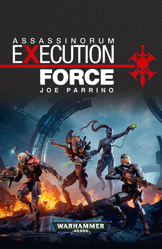 Warhammer 40,000: Assassinorum Execution Force Novel