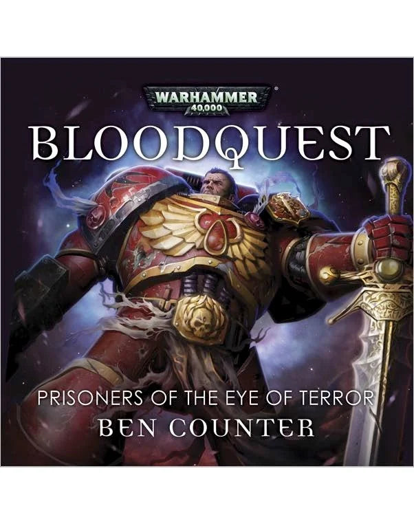 Warhammer 40,000: Bloodquest - Prisoners of the Eye of Terror Audio Drama