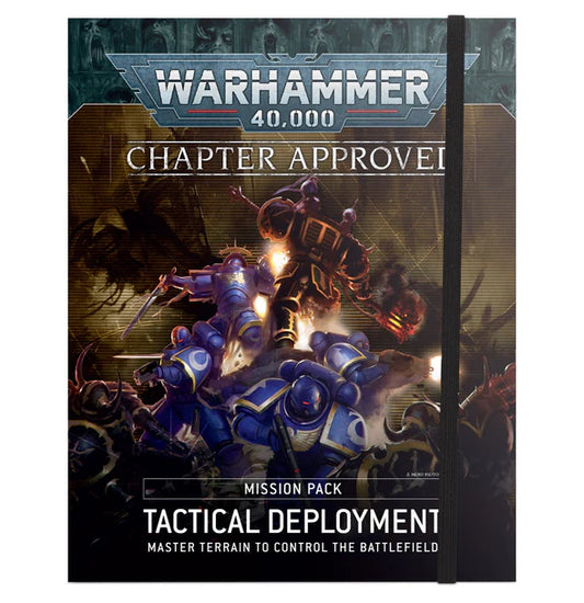 Warhammer 40,000: Chapter Approved - Tactical Deployment Mission Pack