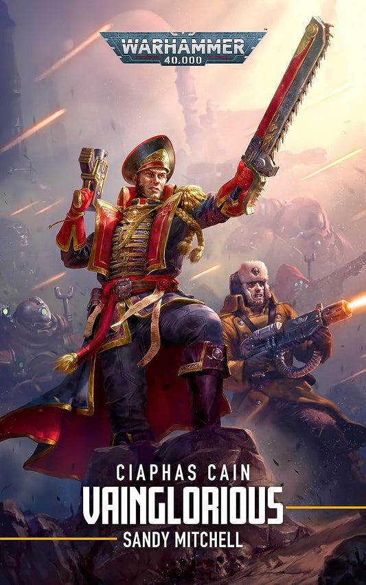 Warhammer 40,000: Ciaphas Cain - Vainglorious