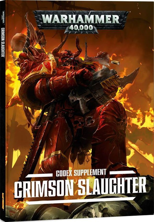 Warhammer 40,000 (7th Edition): Crimson Slaughter Codex