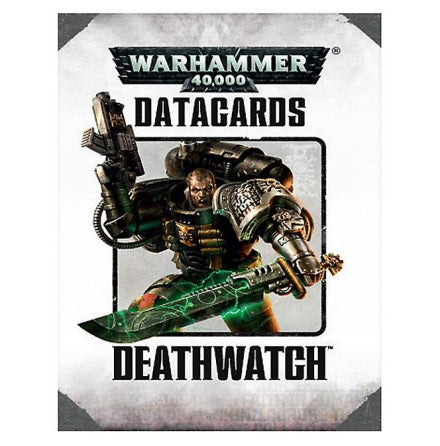 Warhammer 40,000 (7th Edition): Deathwatch Datacards