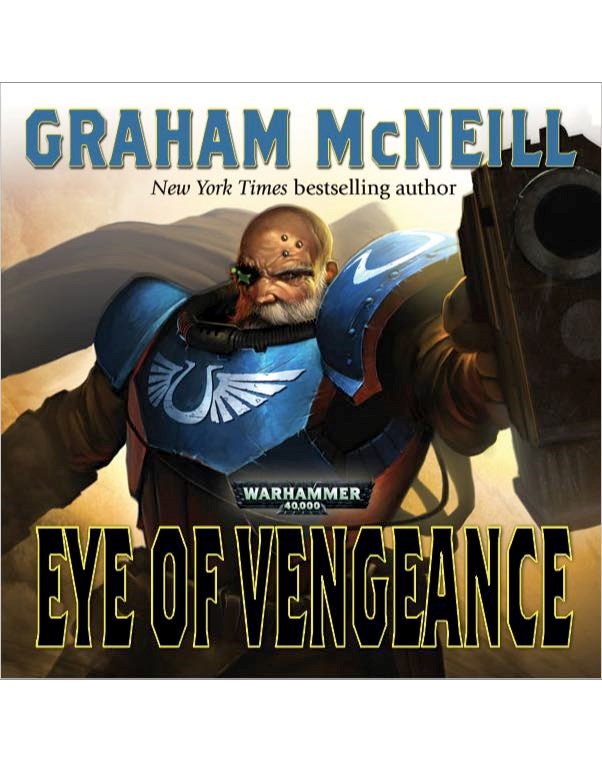 Warhammer 40,000: Eye of Vengeance Audio Drama