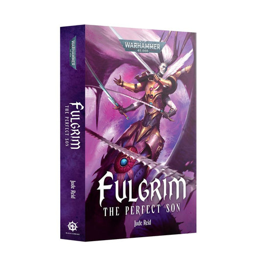 Warhammer 40,000: Fulgrim - The Perfect Son