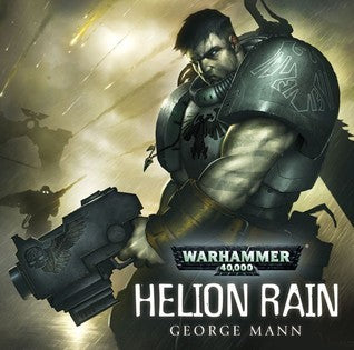 Warhammer 40,000: Helion Rain Audio Drama