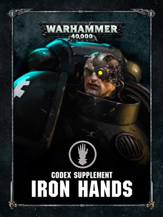 Warhammer 40,000 (6th Edition): Iron Hands Codex