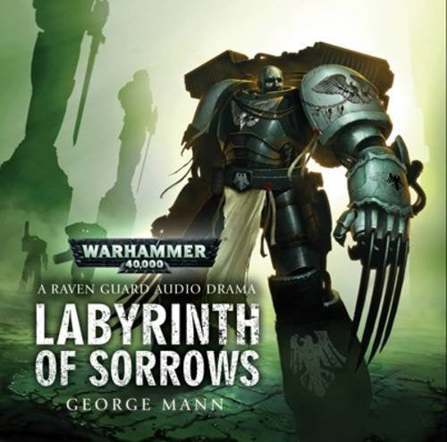 Warhammer 40,000: Labyrinth of Sorrows Audio Drama