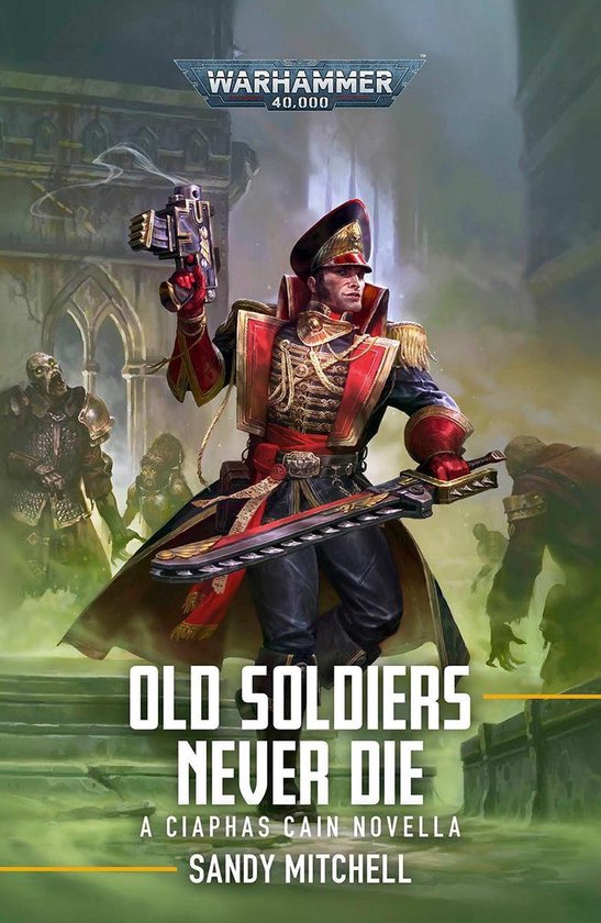 Warhammer 40,000: Old Soldiers Never Die