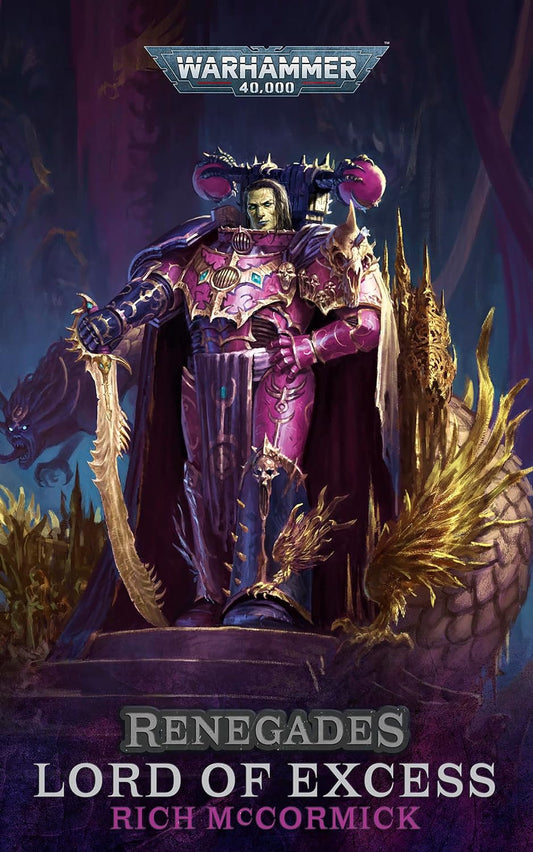 Warhammer 40,000: Renegades - Lord of Excess