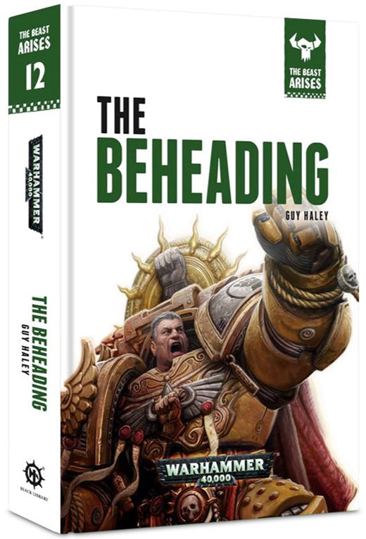 Warhammer 40,000: The Beast Arises - The Beheading