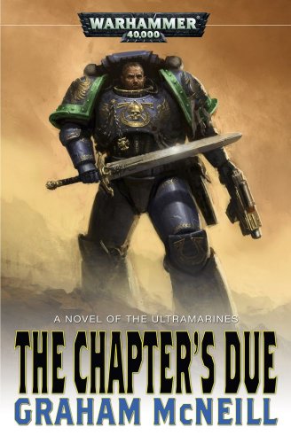 Warhammer 40,000: The Chapter's Due