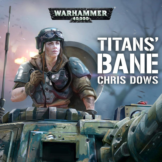 Warhammer 40,000: Titans' Bane Audio