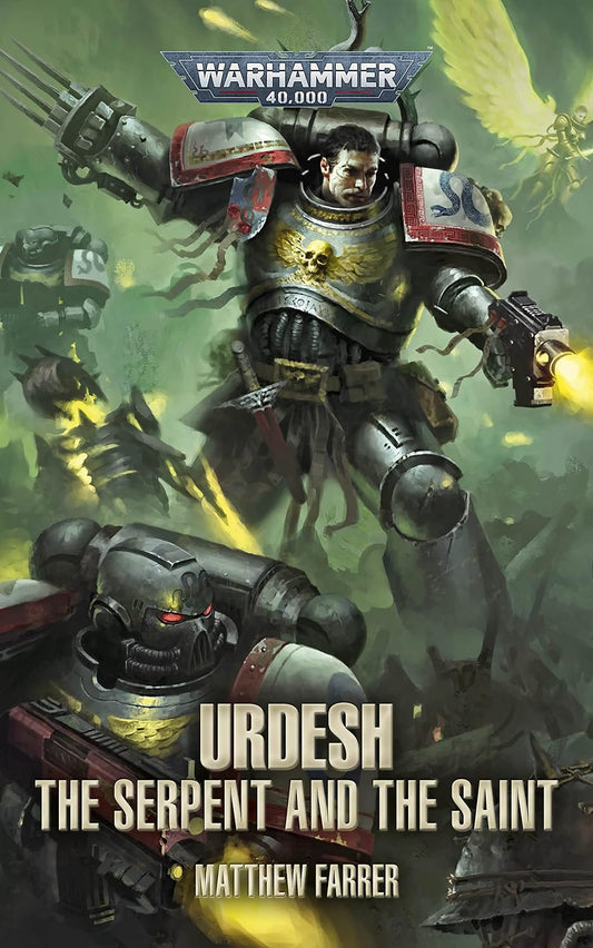 Warhammer 40,000: Urdesh - The Serpent and the Saint