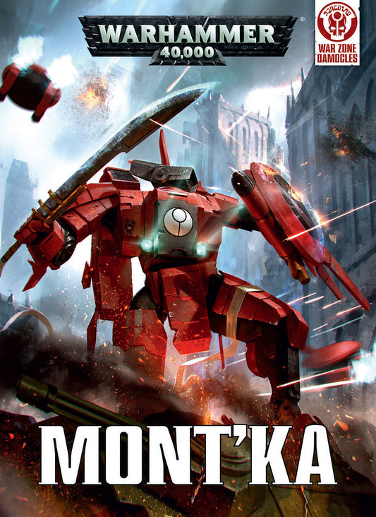 Warhammer 40,000 (7th Edition): Warzone Damocles Mont'Ka