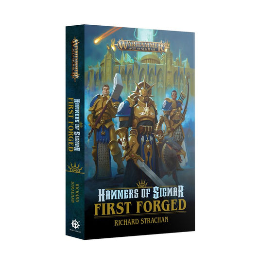 Warhammer: Age of Sigmar - Hammers of Sigmar: First Forged (Hardcover)