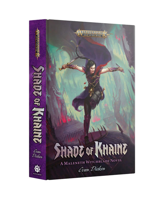 Warhammer: Age of Sigmar - Shade of Khaine: A Maleneth Witchblade Novel