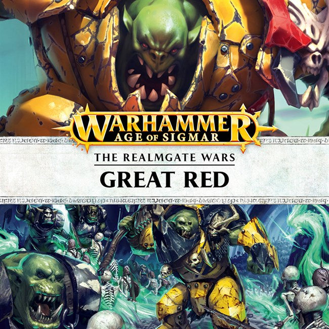 Warhammer: Age of Sigmar - The Realmgate Wars: Great Red Audio Drama