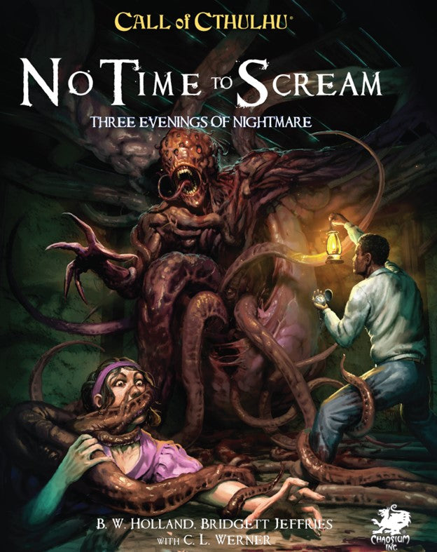 Call of Cthulhu: No Time to Scream - Three Evenings of Nightmare