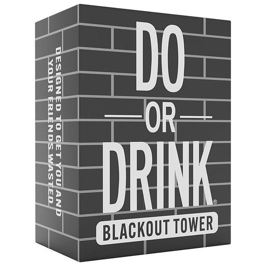 Do or Drink: Blackout Tower