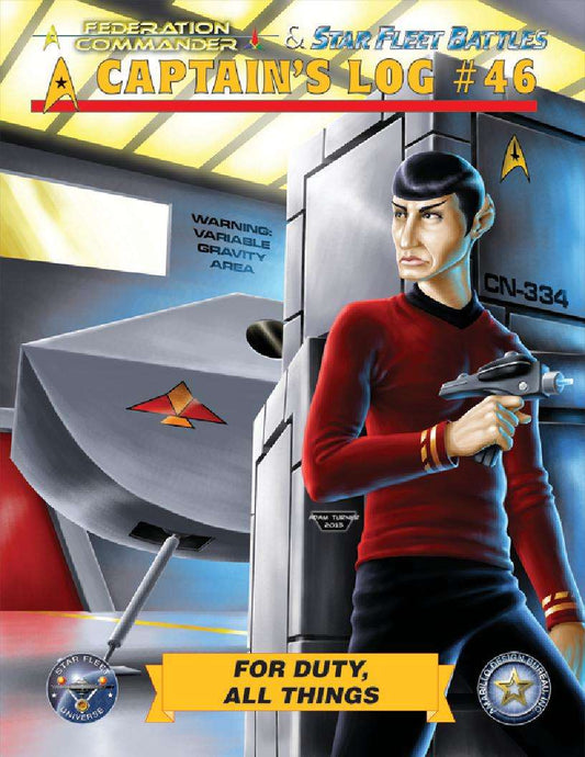 Federation Commander & Star Fleet Battles: Captain's Log #46 - For Duty, All Things