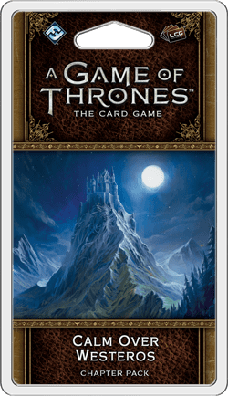 A Game of Thrones: The Card Game (Second Edition) - Calm Over Westeros