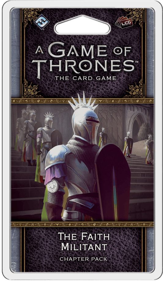 A Game of Thrones: The Card Game (Second Edition) - The Faith Militant