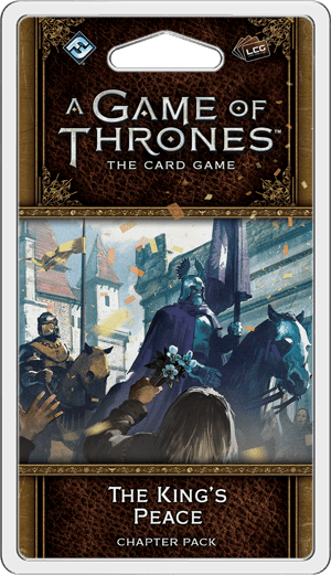 A Game of Thrones: The Card Game (Second Edition) - The King's Peace