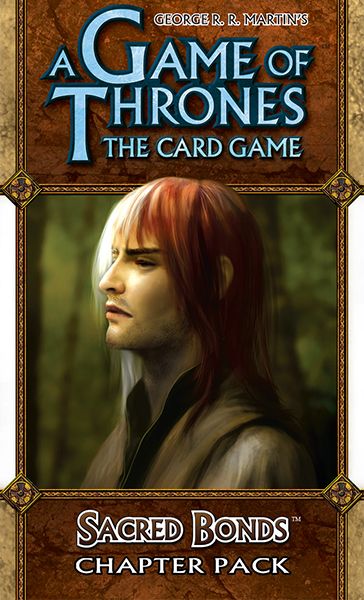 A Game of Thrones: The Card Game - Sacred Bonds