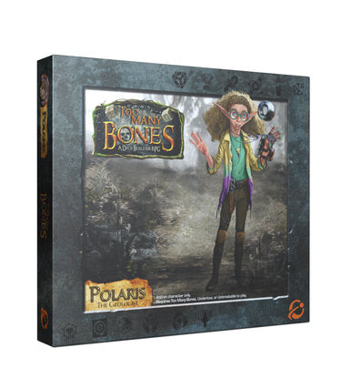 Too Many Bones: Polaris Expansion