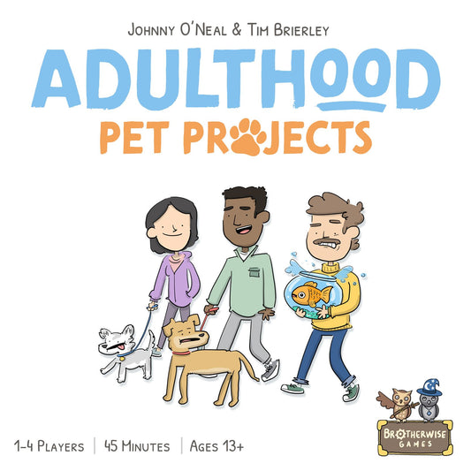 Adulthood: Pet Projects