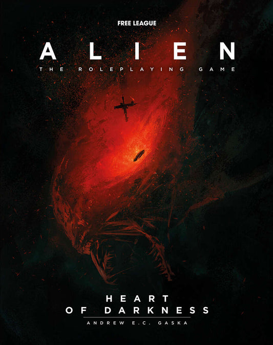 Alien: The Roleplaying Game - Heart of Darkness