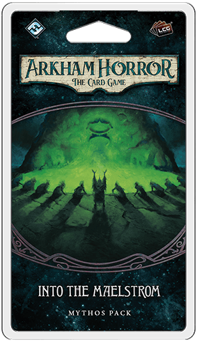 Arkham Horror: The Card Game - Into the Maelstrom