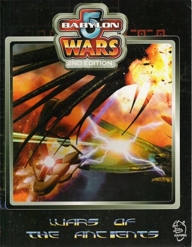 Babylon 5 Wars: Wars of the Ancients