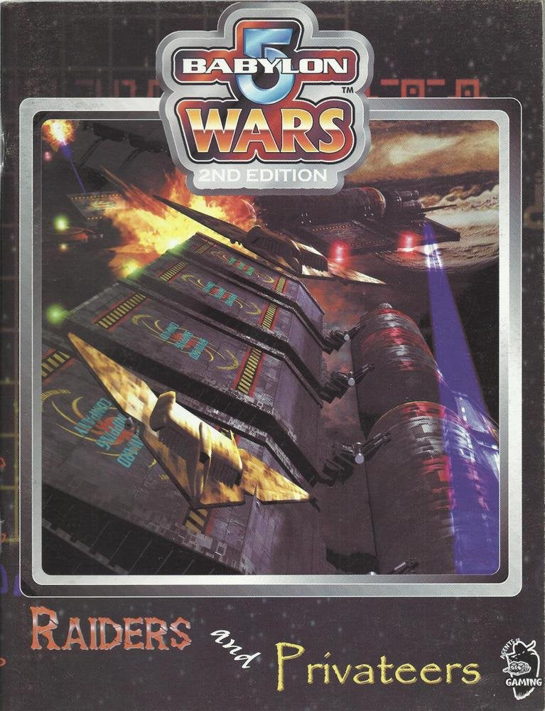 Babylon 5 Wars: Raiders & Privateers