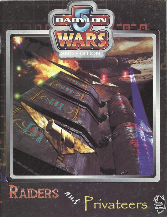 Babylon 5 Wars: Raiders & Privateers