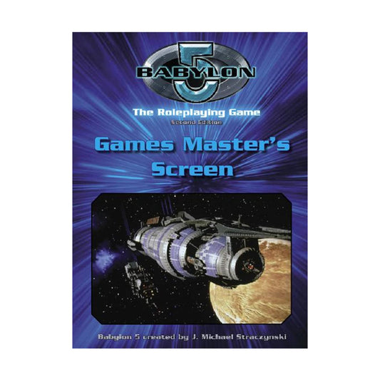 Babylon 5: The Roleplaying Game - Games Master's Screen