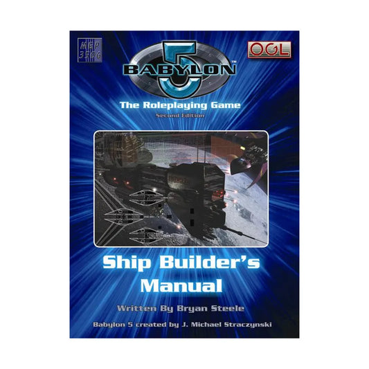 Babylon 5: The Roleplaying Game - Ship Builder's Manual