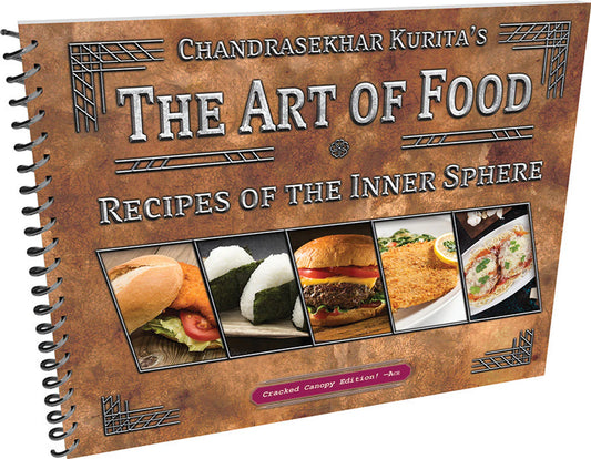 Chandrasekhar Kurita's The Art Of Food: Recipes of The Inner Sphere