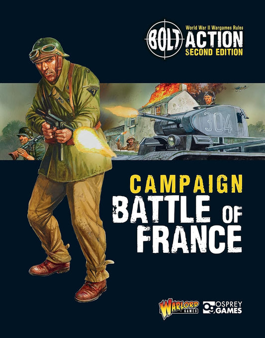 Bolt Action (Second Edition): Campaign - Battle of France