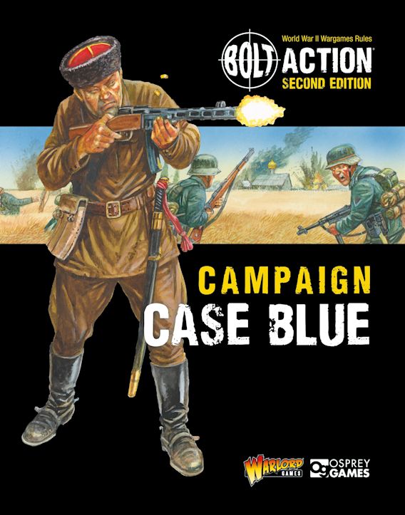 Bolt Action (Second Edition): Campaign - Case Blue