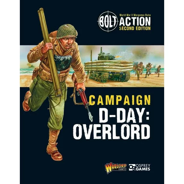 Bolt Action (Second Edition): Campaign - D-Day: Overlord