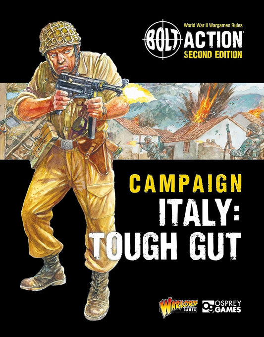 Bolt Action (Second Edition): Campaign - Italy: Tough Gut