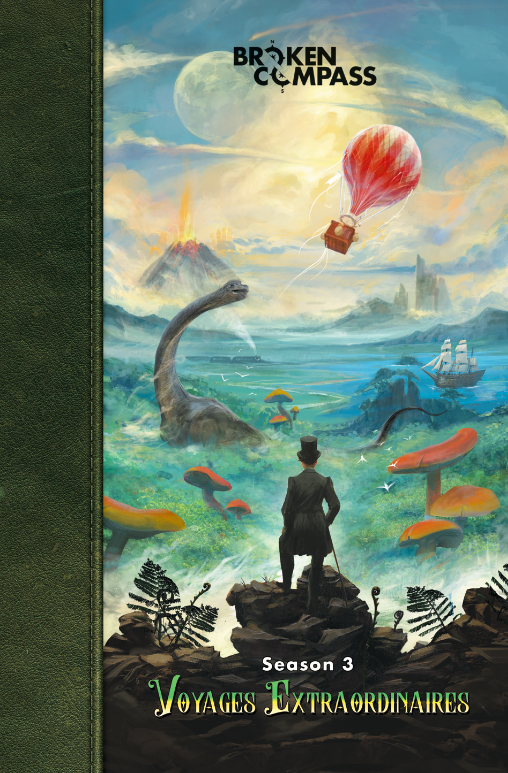 Broken Compass: Voyages Extraordinaire