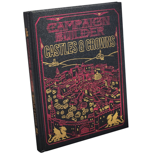 Campaign Builder: Castles & Crown (5E - Limited Edition)
