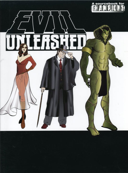 Champions: Evil Unleashed