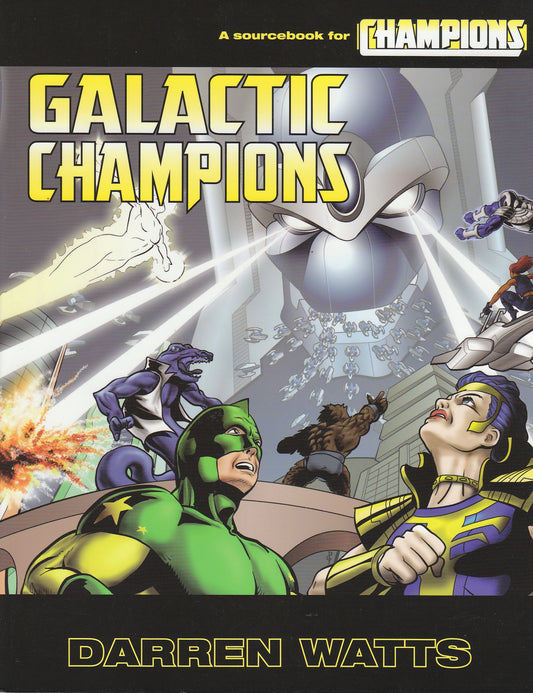 Champions: Galactic Champions