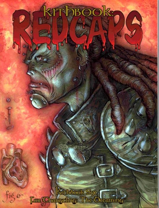 Changeling: The Dreaming - Kithbook: Redcaps