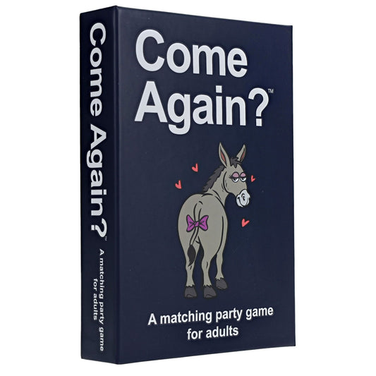 Come Again?
