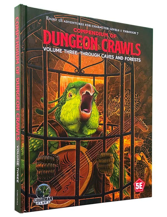Compendium of Dungeon Crawls: Volume Three - Through Caves and Forests 5E